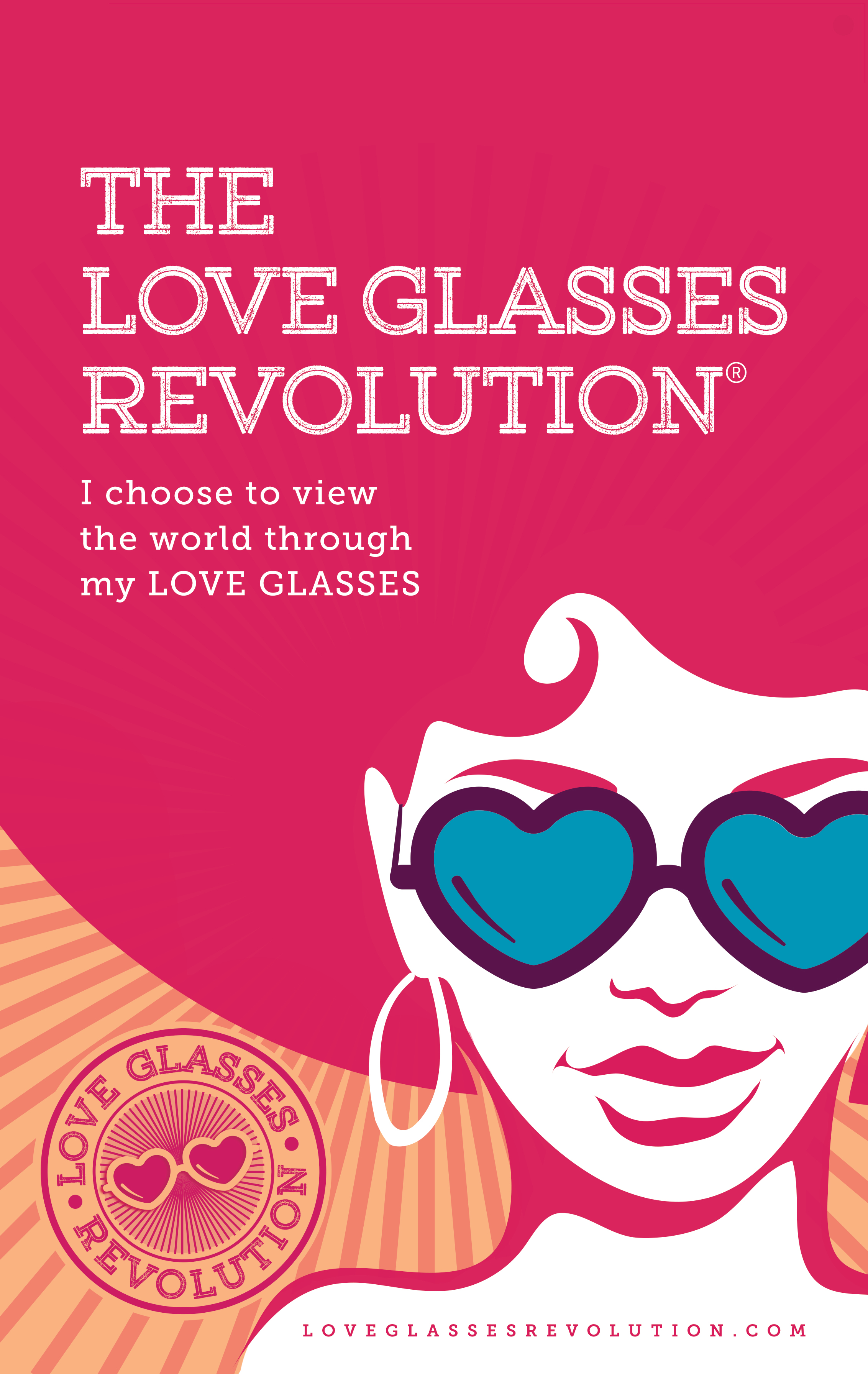 The Love Glasses Revolution, campaign poster